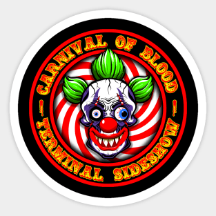 CARNIVAL OF BLOOD - TERMINAL SIDESHOW 3 Sticker